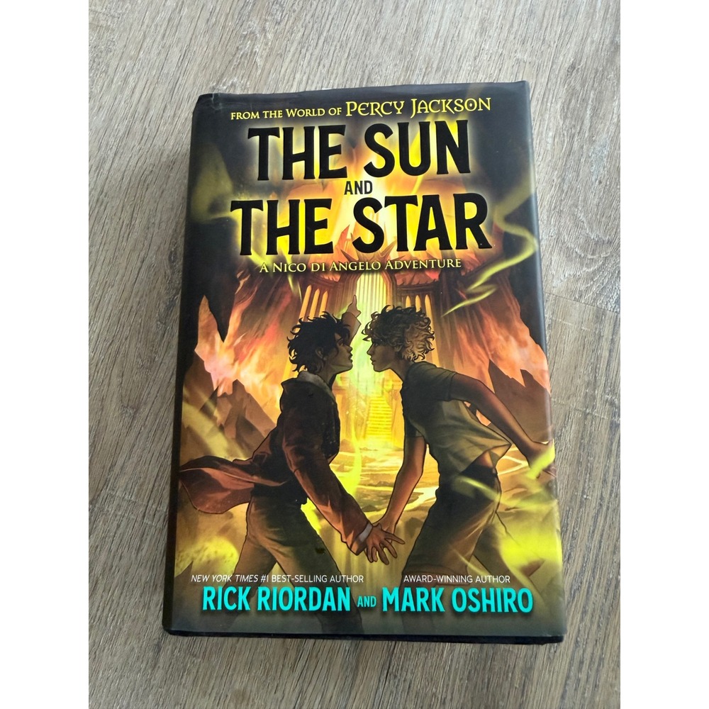 The Sun and the Star Rick Riordan Mark Oshiro Hardcover First Edition 2023